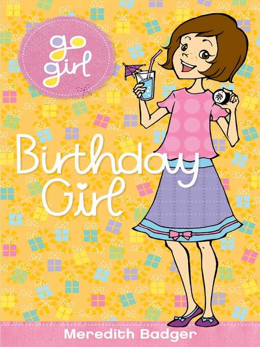 Title details for Birthday Girl by Meredith Badger - Available